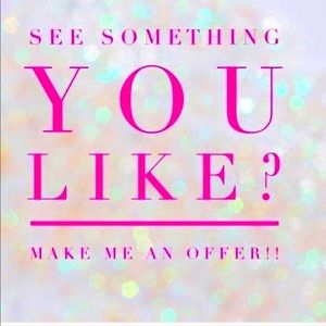 Feel free to make an offer on anything ✨